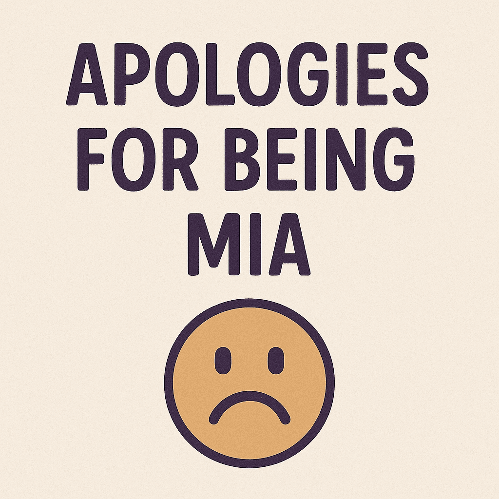 Cover Image for Apologies for Being MIA